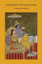 The Queen and the Avatar - Paperback