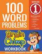 100 Word Problems: 1st Grade Workbook For Ages 6 - 7 - Paperback