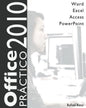 Office 2010 Práctico: Word, Excel, Access, PowerPoint - Paperback