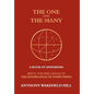 The One and the Many: A Book of Aphorisms: Being the Precursor of the Knowledge of Everything - Hardcover