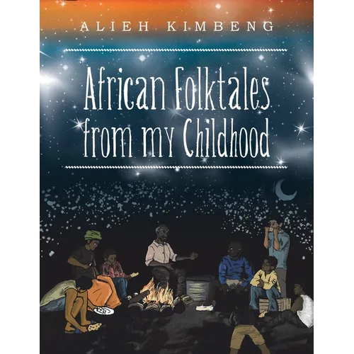 African Folktales from My Childhood - Paperback