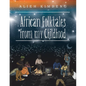 African Folktales from My Childhood - Paperback