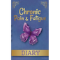 Chronic Pain & Fatigue Diary - Paperback