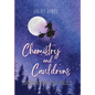 Chemistry and Cauldrons: A Sweet High School Witchy Romance - Hardcover
