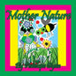 Mother Nature - Paperback