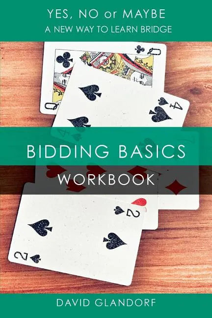 Ynm: Bidding Basics Workbook - Paperback