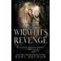 Wraith's Revenge - Hardcover