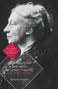 Lady Gregory and Irish National Theatre: Art, Drama, Politics - Hardcover
