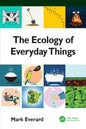 The Ecology of Everyday Things - Hardcover