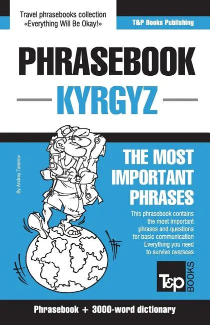 English-Kyrgyz phrasebook and 3000-word topical vocabulary - Paperback