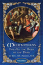 Meditations for All the Days of the Year, Vol 1: From the First Sunday in Advent to Septuagesima Sunday - Paperback