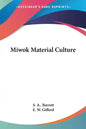 Miwok Material Culture - Paperback