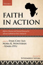 Faith in Action, Volume 1: Reform, Mission and Pastoral Renewal in African Catholicism Since Vatican II - Paperback