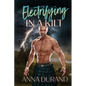 Electrifying in a Kilt - Paperback