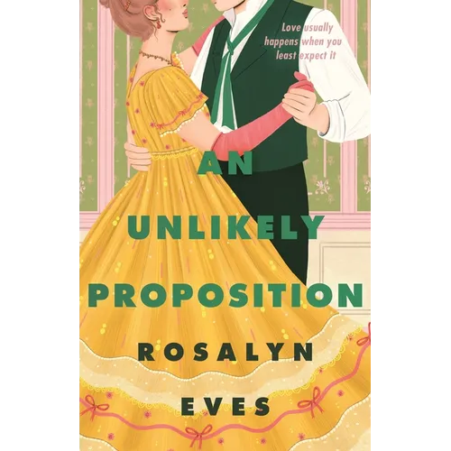 An Unlikely Proposition - Hardcover