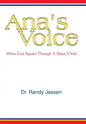 Ana's Voice: When God Speaks Through a Silent Child - Hardcover