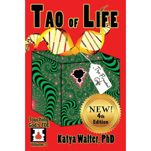 Tao of Life: The Fractal Gift - Paperback