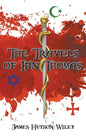 The Travels of Ibn Thomas - Paperback