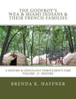 THE GODFROY'S - Wea & Miami Indians & Their French Families: : A History & Genealogy Throughout Time: Volume II History - Paperback