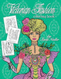 Victorian Fashion Coloring Book: Beautiful and stylish illustrations of women, men and couples of the 1800s. Jane Austen quotes accompany each drawing - Paperback