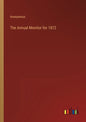 The Annual Monitor for 1872 - Paperback