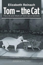 Tom - the Cat: The Life and Work of Tom Cat in Sonnets - Paperback