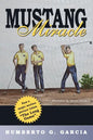 Mustang Miracle - Paperback
