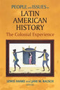 People and Issues in Latin American History Vol I - Paperback