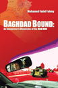Baghdad Bound: An Interpreter's Chronicles of the Iraq War - Paperback