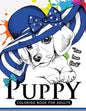 Puppy coloring Book for Adults: An Adult coloring book for dogs lover - Paperback