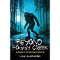 Beyond Boggy Creek: In Search of the Southern Sasquatch - Paperback