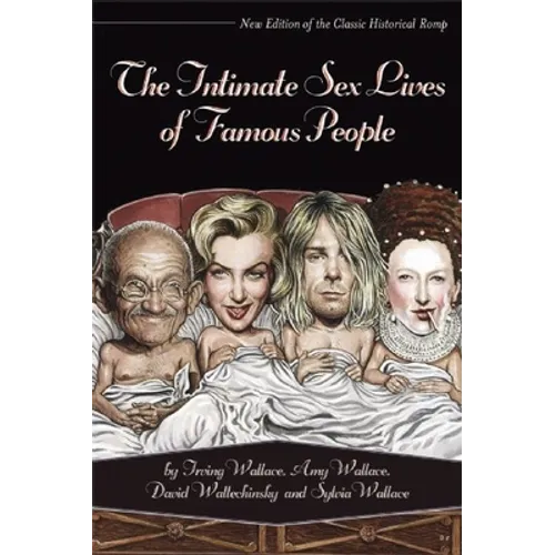The Intimate Sex Lives of Famous People - Paperback