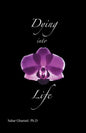 Dying into Life - Paperback