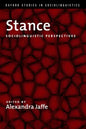 Stance: Sociolinguistic Perspectives - Paperback