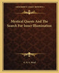 Mystical Quests and the Search for Inner Illumination - Paperback
