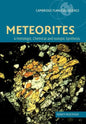 Meteorites: A Petrologic, Chemical and Isotopic Synthesis - Paperback