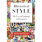 Rhetorical Style: The Uses of Language in Persuasion - Paperback