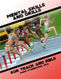 Mental Skills and Drills for Track And Field - Paperback