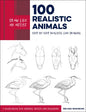 Draw Like an Artist: 100 Realistic Animals: Step-By-Step Realistic Line Drawing **A Sourcebook for Aspiring Artists and Designers - Paperback