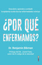 Por Que Enfermamos? - Paperback