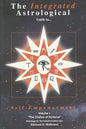 The Integrated Astrological Guide to Self Empowerment: The Chalice of Arcturus - Paperback