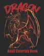 Dragon Adult Coloring Book: Wonderful Coloring Book for Stress Reliving - Paperback