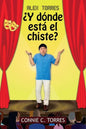 Alex Torres ¿Y Dónde Está El Chiste? - Paperback