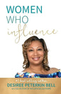 Women Who Influence- Desiree Peterkin Bell - Paperback