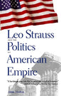 Leo Strauss and the Politics of American Empire - Paperback