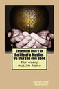 Essential Dua's in the life of a Muslim: 95 Dua's in one Book - Paperback