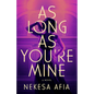 As Long as You're Mine - Paperback