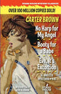 No Harp for My Angel / Booty for a Babe / Eve, It's Extortion - Paperback