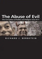 The Abuse of Evil: The Corruption of Politics and Religion Since 9/11 - Paperback