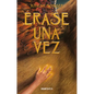 Érase Una Vez / Once Upon a Time - Paperback